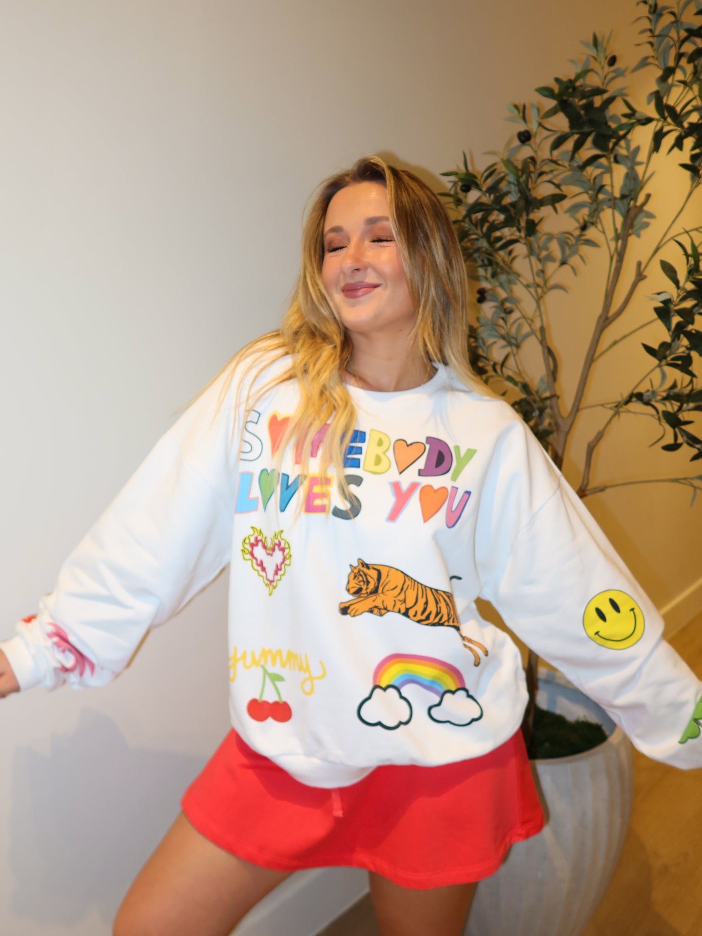 Somebody Loves You Sweatshirt