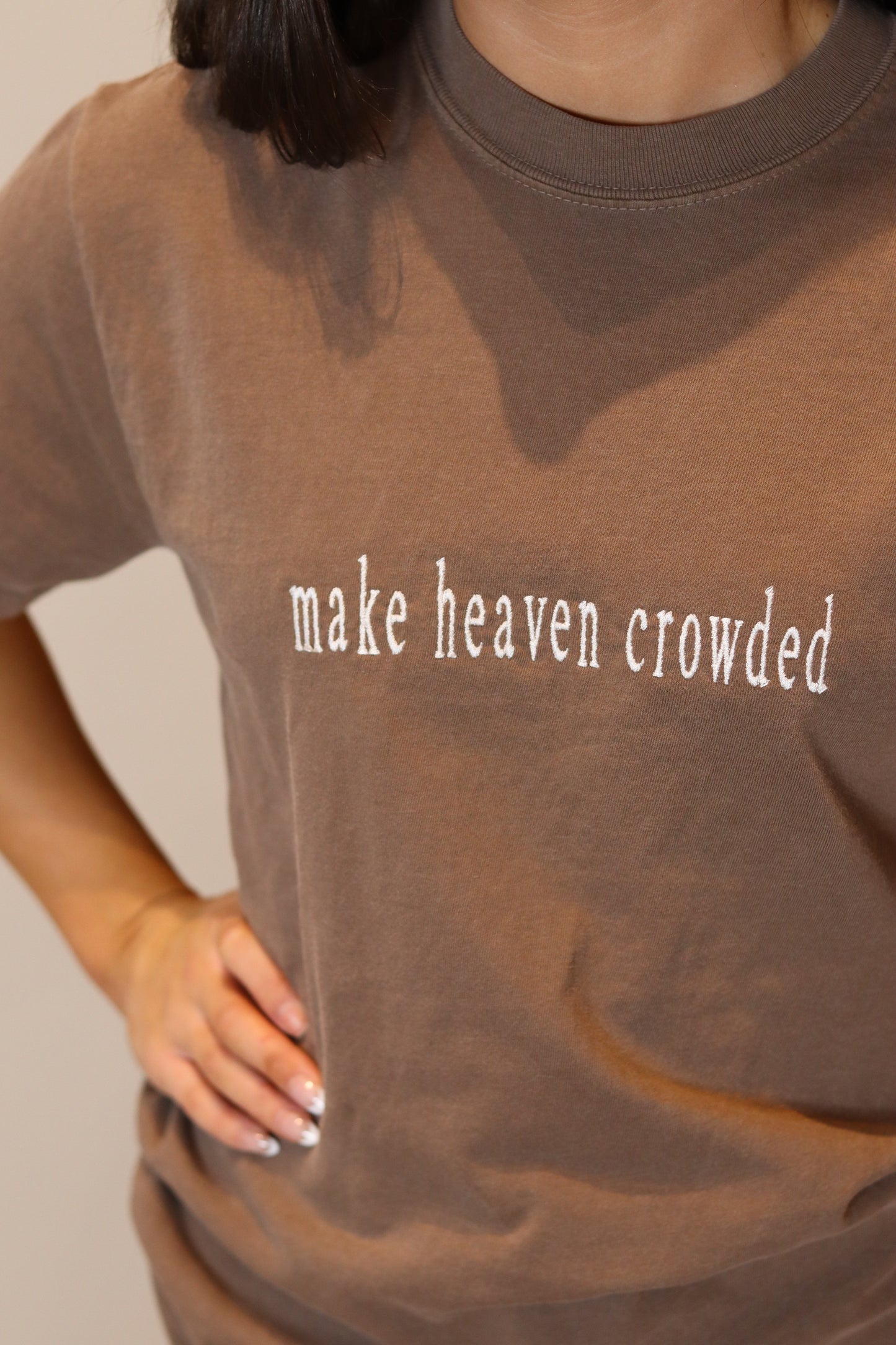 Make Heaven Crowded CC Tee