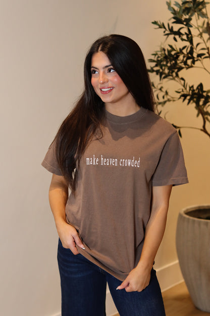 Make Heaven Crowded CC Tee