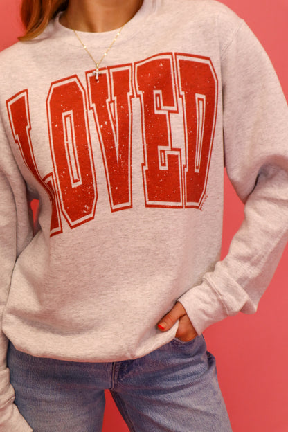 Loved Sweatshirt